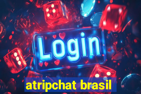 atripchat brasil